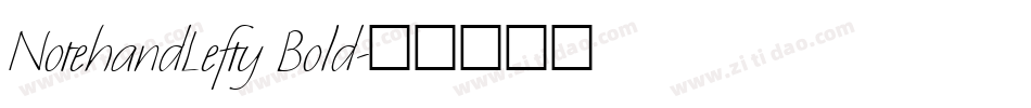 NotehandLefty Bold字体转换
